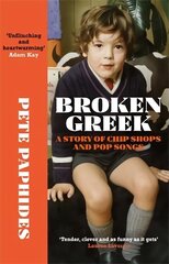 Broken Greek: WINNER OF THE RSL CHRISTOPHER BLAND PRIZE 2021 цена и информация | Книги по экономике | 220.lv