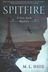 Spitfire: A Livy Nash Mystery cena un informācija | Fantāzija, fantastikas grāmatas | 220.lv