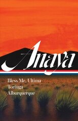 Rudolfo Anaya: Bless Me, Ultima, Tortuga, Alburquerque cena un informācija | Fantāzija, fantastikas grāmatas | 220.lv