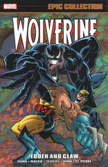 Wolverine Epic Collection: Tooth And Claw cena un informācija | Fantāzija, fantastikas grāmatas | 220.lv