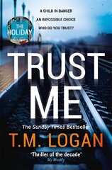 Trust Me: From the million-copy Sunday Times bestselling author of THE HOLIDAY, now a major NETFLIX drama cena un informācija | Fantāzija, fantastikas grāmatas | 220.lv