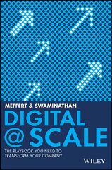 Digital @ Scale: The Playbook You Need to Transform Your Company cena un informācija | Ekonomikas grāmatas | 220.lv