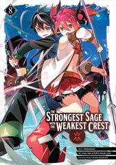 Strongest Sage With The Weakest Crest 8 cena un informācija | Fantāzija, fantastikas grāmatas | 220.lv