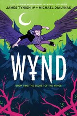 Wynd Book Two: The Secret of the Wings cena un informācija | Fantāzija, fantastikas grāmatas | 220.lv