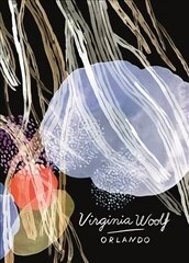 Orlando (Vintage Classics Woolf Series): Virginia Woolf цена и информация | Фантастика, фэнтези | 220.lv