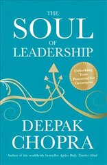 Soul of Leadership: Unlocking Your Potential for Greatness цена и информация | Самоучители | 220.lv