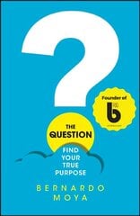 Question: Find Your True Purpose cena un informācija | Pašpalīdzības grāmatas | 220.lv