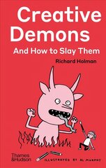 Creative Demons and How to Slay Them cena un informācija | Ekonomikas grāmatas | 220.lv