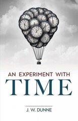 Experiment with Time cena un informācija | Ekonomikas grāmatas | 220.lv