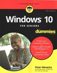 Windows 10 For Seniors For Dummies, 4th Edition 4th Edition cena un informācija | Ekonomikas grāmatas | 220.lv