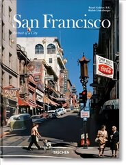 San Francisco. Portrait of a City Multilingual edition cena un informācija | Grāmatas par fotografēšanu | 220.lv