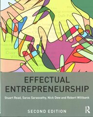 Effectual Entrepreneurship 2nd edition цена и информация | Книги по экономике | 220.lv