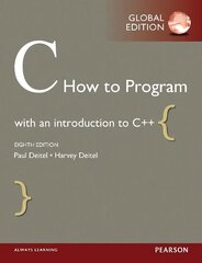 C How to Program, Global Edition 8th edition cena un informācija | Ekonomikas grāmatas | 220.lv