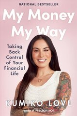 My Money My Way: Taking Back Control of Your Financial Life cena un informācija | Pašpalīdzības grāmatas | 220.lv