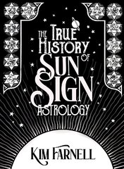 True History of Sun Sign Astrology cena un informācija | Pašpalīdzības grāmatas | 220.lv