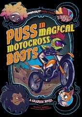 Puss in Magical Motocross Boots: A Graphic Novel cena un informācija | Grāmatas pusaudžiem un jauniešiem | 220.lv