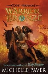 Warrior Bronze (Gods and Warriors Book 5) cena un informācija | Grāmatas pusaudžiem un jauniešiem | 220.lv