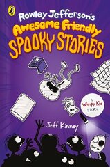 Rowley Jefferson's Awesome Friendly Spooky Stories cena un informācija | Grāmatas pusaudžiem un jauniešiem | 220.lv