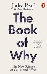 Book of Why: The New Science of Cause and Effect цена и информация | Книги по экономике | 220.lv