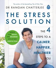 Stress Solution: The 4 Steps to Reset Your Body, Mind, Relationships & Purpose cena un informācija | Pašpalīdzības grāmatas | 220.lv
