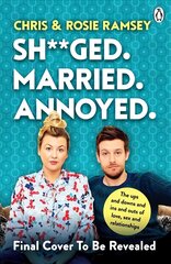 Sh**ged. Married. Annoyed.: The Sunday Times No. 1 Bestseller цена и информация | Самоучители | 220.lv