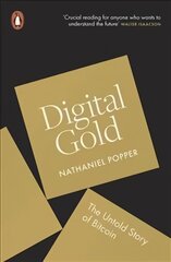 Digital Gold: The Untold Story of Bitcoin цена и информация | Книги по экономике | 220.lv