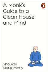 Monk's Guide to a Clean House and Mind cena un informācija | Garīgā literatūra | 220.lv