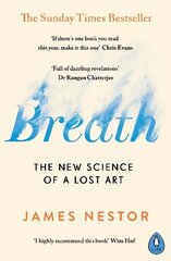 Breath: The New Science of a Lost Art cena un informācija | Ekonomikas grāmatas | 220.lv