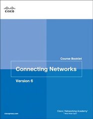 Connecting Networks v6 Course Booklet cena un informācija | Ekonomikas grāmatas | 220.lv