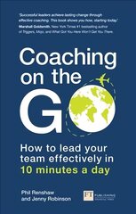 Coaching on the Go: How to lead your team effectively in 10 minutes a day cena un informācija | Ekonomikas grāmatas | 220.lv