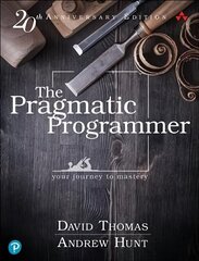 Pragmatic Programmer, The: Your journey to mastery, 20th Anniversary Edition 2nd edition цена и информация | Книги по экономике | 220.lv