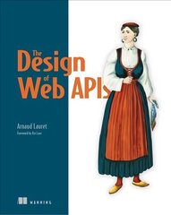 Design of Web APIs, The cena un informācija | Ekonomikas grāmatas | 220.lv