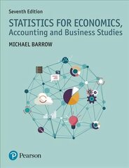 Statistics for Economics, Accounting and Business Studies 7th edition cena un informācija | Ekonomikas grāmatas | 220.lv