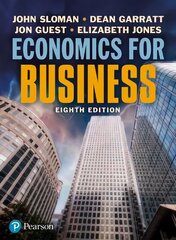 Economics for Business 8th edition cena un informācija | Ekonomikas grāmatas | 220.lv