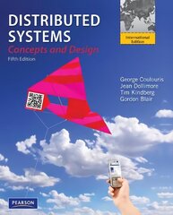 Distributed Systems: International Edition 5th edition, International Version cena un informācija | Ekonomikas grāmatas | 220.lv