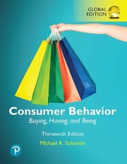 Consumer Behavior: Buying, Having, and Being, Global Edition 13th edition цена и информация | Книги по экономике | 220.lv