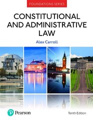 Constitutional and Administrative Law 10th edition цена и информация | Книги по экономике | 220.lv