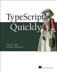 TypeScript Quickly цена и информация | Книги по экономике | 220.lv