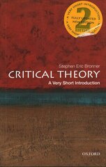 Critical Theory: A Very Short Introduction 2nd Revised edition цена и информация | Книги по социальным наукам | 220.lv