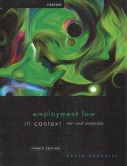 Employment Law in Context 4th Revised edition cena un informācija | Ekonomikas grāmatas | 220.lv