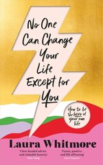 No One Can Change Your Life Except For You: The Sunday Times bestseller now with an exclusive new chapter цена и информация | Самоучители | 220.lv