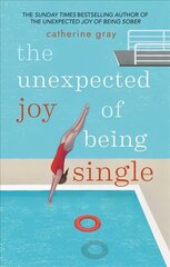 Unexpected Joy of Being Single: Locating unattached happiness цена и информация | Самоучители | 220.lv