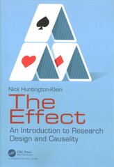 Effect: An Introduction to Research Design and Causality cena un informācija | Ekonomikas grāmatas | 220.lv