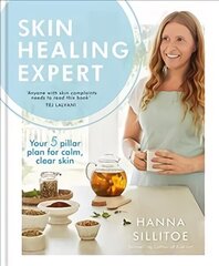 Skin Healing Expert: Your 5 pillar plan for calm, clear skin cena un informācija | Pašpalīdzības grāmatas | 220.lv