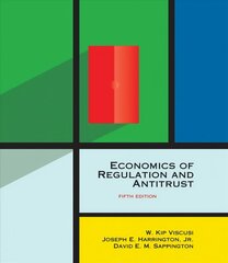Economics of Regulation and Antitrust fifth edition cena un informācija | Ekonomikas grāmatas | 220.lv