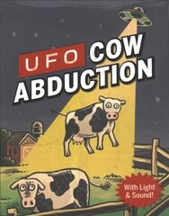 UFO Cow Abduction: Beam Up Your Bovine (With Light and Sound!) цена и информация | Фантастика, фэнтези | 220.lv