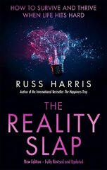 Reality Slap 2nd Edition: How to survive and thrive when life hits hard cena un informācija | Pašpalīdzības grāmatas | 220.lv