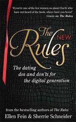 New Rules: The dating dos and don'ts for the digital generation from the bestselling authors of The Rules cena un informācija | Pašpalīdzības grāmatas | 220.lv