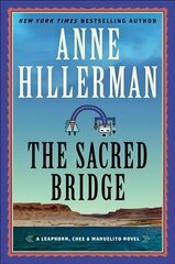 Sacred Bridge: A Leaphorn, Chee & Manuelito Novel цена и информация | Фантастика, фэнтези | 220.lv