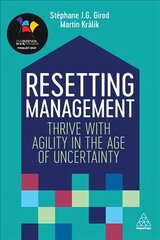 Resetting Management: Thrive with Agility in the Age of Uncertainty cena un informācija | Ekonomikas grāmatas | 220.lv